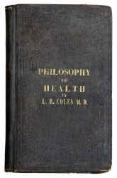 book, Coles, Philosophy of Health, 1848.jpg (73583 bytes)