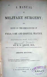 book, Manual of Military Surgery, Gross, 1862.jpg (99751 bytes)